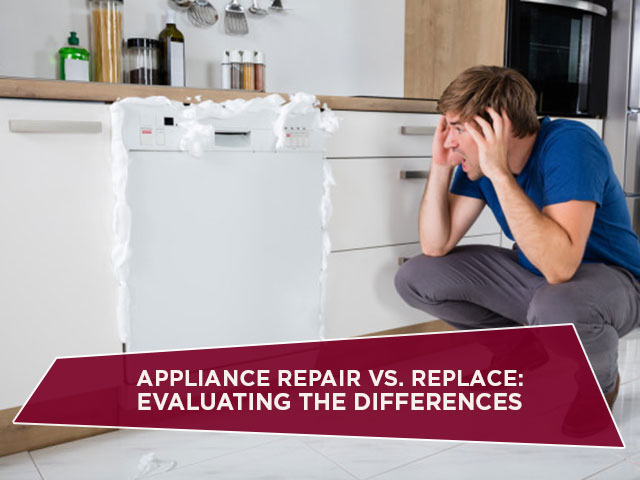 Appliance Repair vs. Replace: Evaluating the Differences